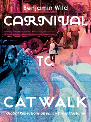 cover image of Carnival to Catwalk